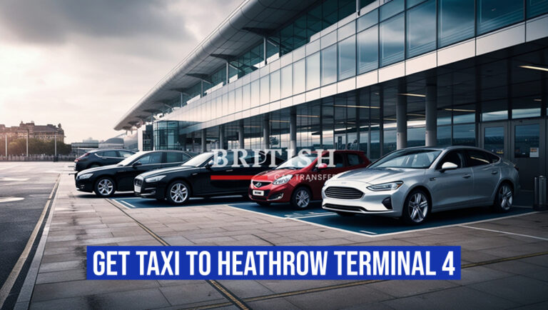 Taxi to Heathrow Terminal 4